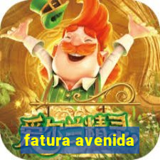 fatura avenida